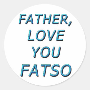 PEGATINA REDONDA PADRE, AMO DE TU PADRE 1