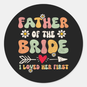 Pegatina Redonda Padre De La Novia Me Encantó Su Primer Gro Matrimo