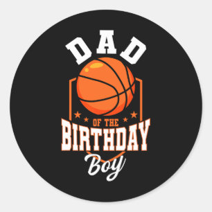 Pegatina Redonda Padre Del Tema Del Baloncesto De Birthday Boy Bday