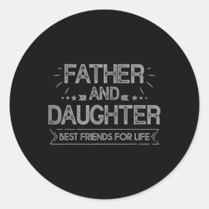 Pegatina Redonda Padre E Hija Mejores Amigos Para Los Padres De La