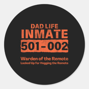 Pegatina Redonda Padre Prisionero de Vida Prisionero Funny Cárcel C