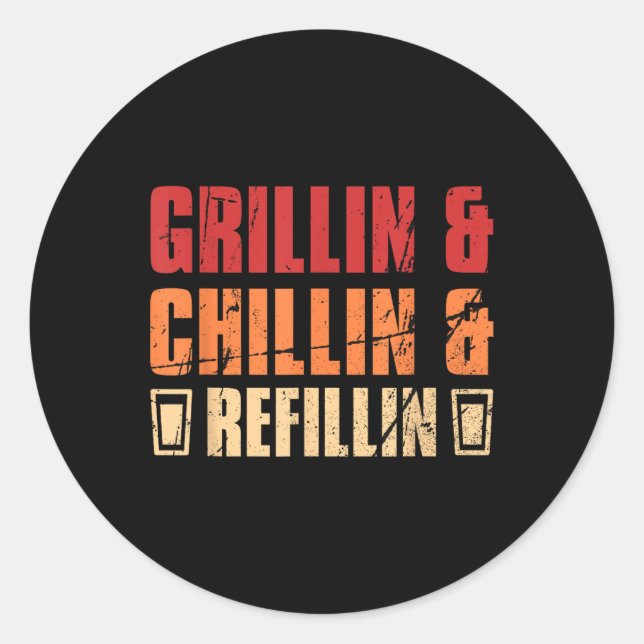 Pegatina Redonda Padres Dads Grillin&amp;chillin&amp;refillin (Anverso)