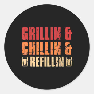 Pegatina Redonda Padres Dads Grillin&chillin&refillin