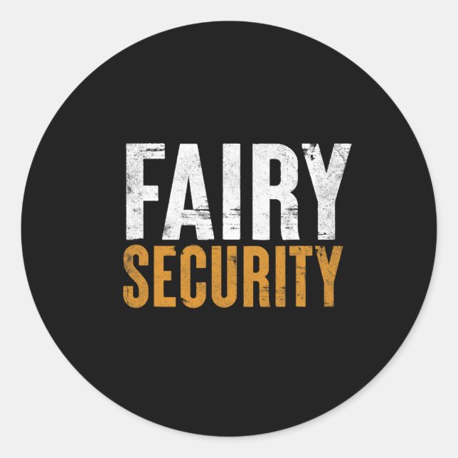 Pegatina Redonda Padres divertidos Lazy Easy Costume Fairy Security (Anverso)