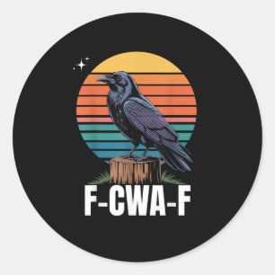 Pegatina Redonda Pájaro Cuervo Gracioso Retro F-Caw-F