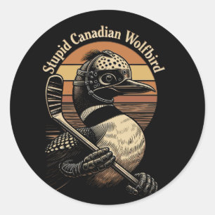 Pegatina Redonda Pájaro Lobo Canadiense Estúpido