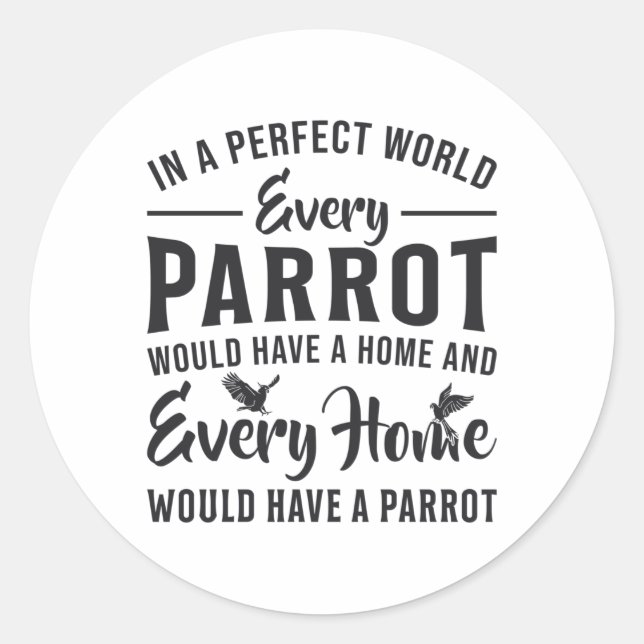 Pegatina Redonda Pájaro loro cada loro cada loro divertido casero l (Anverso)