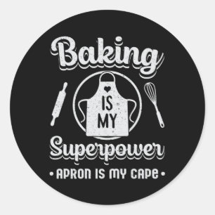 Pegatina Redonda Panadería Bake Baking Baker Superpower Cake Gift I