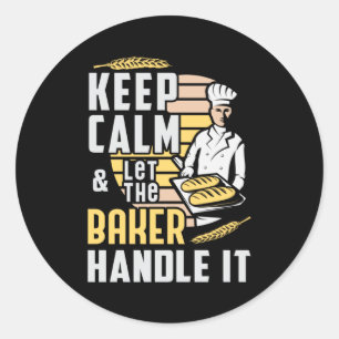 Pegatina Redonda Panadería Baker Bake Mantén Tranquila Idea De Rega