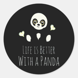 Pegatina Redonda Panda Lover La Vida Es Mejor Con Un Panda