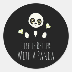 Pegatina Redonda Panda Lover  La Vida Es Mejor Con Un Panda