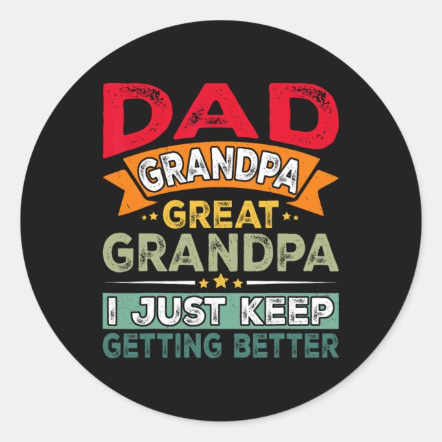 Pegatina Redonda Papá Abuelo Gran Abuelo Yo Sigo Apostando (Anverso)