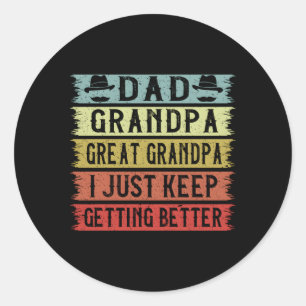 Pegatina Redonda Papá Abuelo Gran Abuelo Yo Sigo Apostando