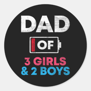Pegatina Redonda Papá De 3 Chicas Y 2 Niños Ttery Low Daddy Padre&#