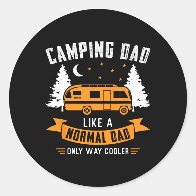 Pegatina Redonda Papá de camping como un papá normal solo que mucho (Anverso)