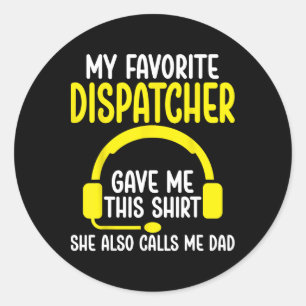 Pegatina Redonda Papá de Dispatcher 911 - Mi regalo favorito de Dis