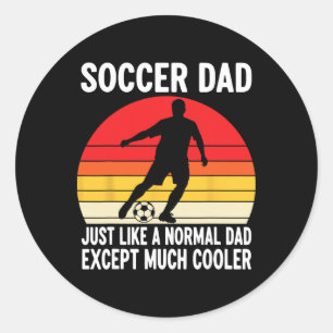 Pegatina Redonda Papá de fútbol, como un papá normal, excepto mucho