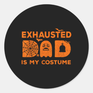 Pegatina Redonda Papá Exhausto Es Mi Espíritu De Vestimenta Hallowe
