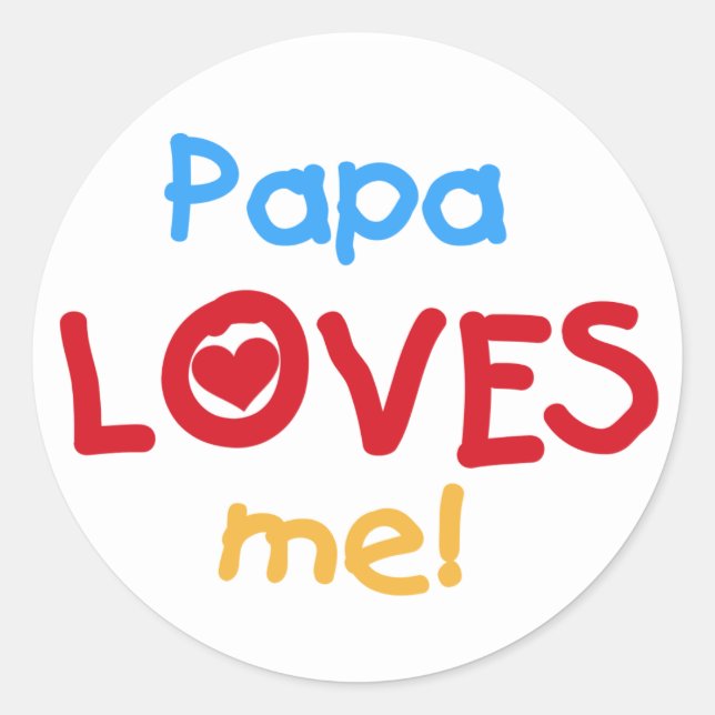 Pegatina Redonda Papa me ama camisetas y regalos (Anverso)