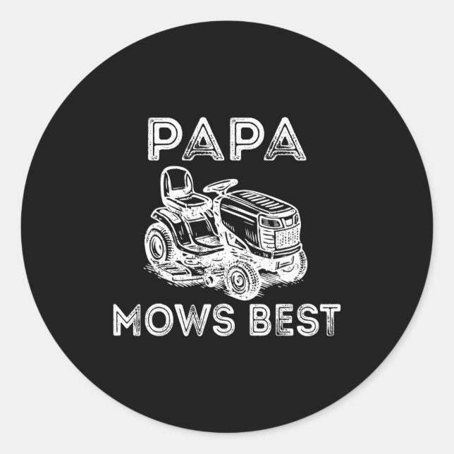 Pegatina Redonda Papa Mows Funny Lawn Mower Father's Day Grandpa  (Anverso)