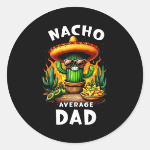 Pegatina Redonda Papá nacho promedio cinco de mayo chiste mexicano