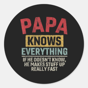 Pegatina Redonda Papá sabe todo lo gracioso padre y#; el día papá