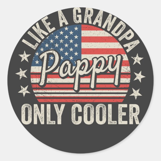 Pegatina Redonda Pappy like a Grandpa Only Cooller USA Flag (Anverso)