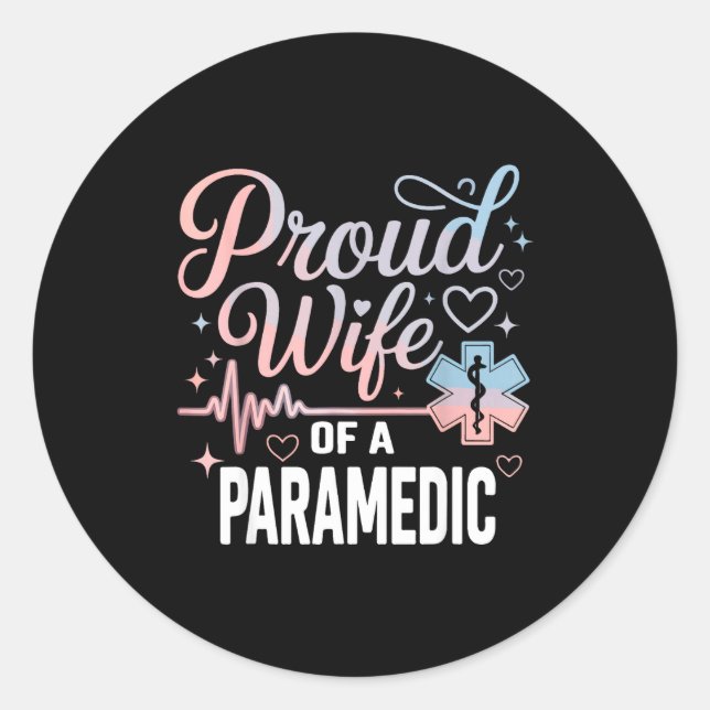Pegatina Redonda Paramedic Wife Proud Wife Of An Paramedic  (Anverso)