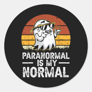 Pegatina Redonda Paranormal es mi pesadilla normal de cacería retro