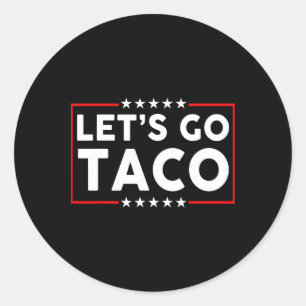Pegatina Redonda Parodia divertida de Let's Go Taco