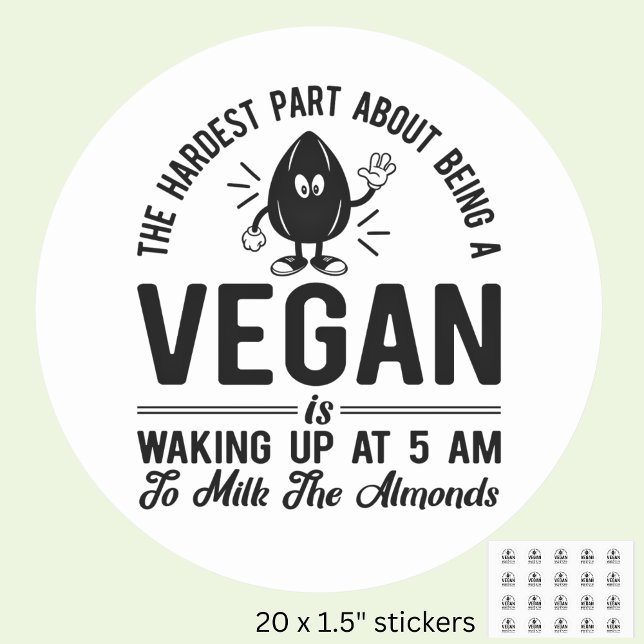 Pegatina Redonda Parte más dura Vegan, Leche los almendros, diverti (Subido por el creador)