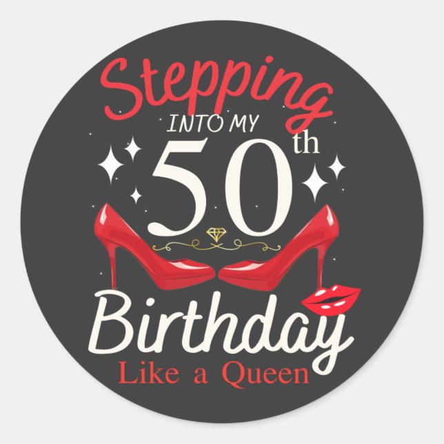 Pegatina Redonda Pasar a mi cumpleaños 50 como una reina (Anverso)