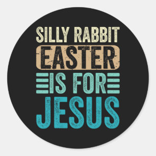 Pegatina Redonda Pascua De Rabbit Silly Para Jesús Niños Adultos Ch