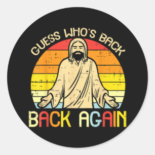 Pegatina Redonda Pascua Jesús Adivina Quién Vuelve Religioso Cristi