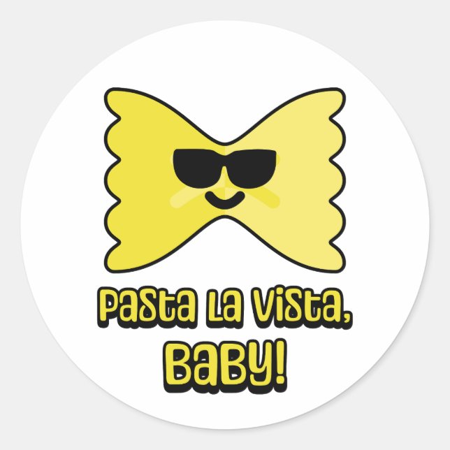 Pegatina Redonda ¡Pasta la vista, nena! Personalizado de palo de pa (Anverso)