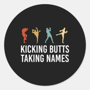 Pegatina Redonda Pateando Traseros Tomando Nombres Kickboxing Kickb