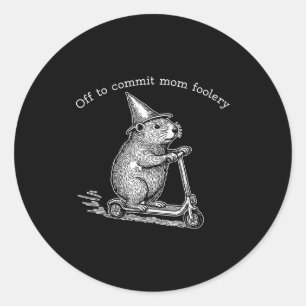 Pegatina Redonda Patinete de marmota se va a cometer locuras del Dí