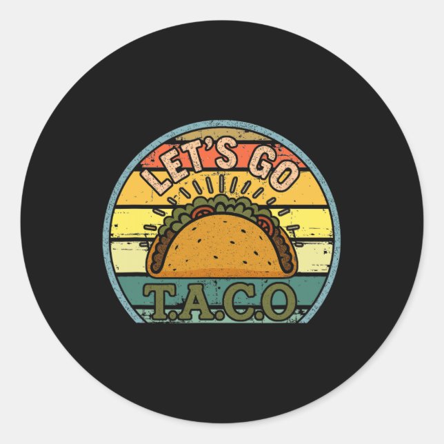 Pegatina Redonda Patriota estadounidense Tee Gracioso Vamos Taco Ho (Anverso)