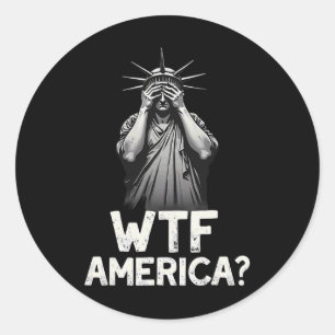 Pegatina Redonda Patriótico 4 De Julio Estatua De La Libertad Wtf A