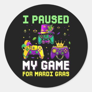 Pegatina Redonda Pausa Mi Juego Para El Videojuego Mardi Gras