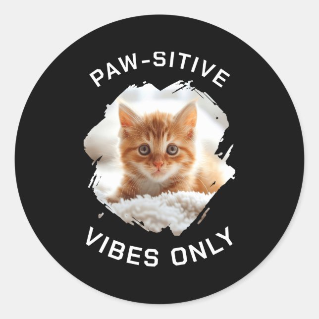 Pegatina Redonda Paw Sitive Vibes Only Cat Photo Black  (Anverso)