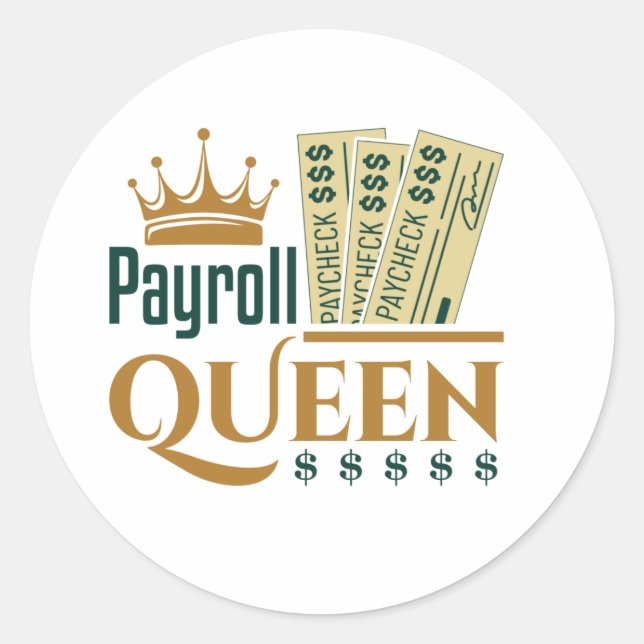 Pegatina Redonda Payroll Queen (Anverso)