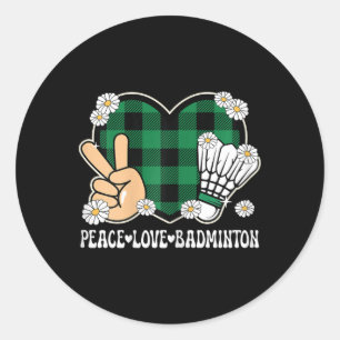 Pegatina Redonda Paz Amor Badminton Lover - Mujeres Chicas Niños