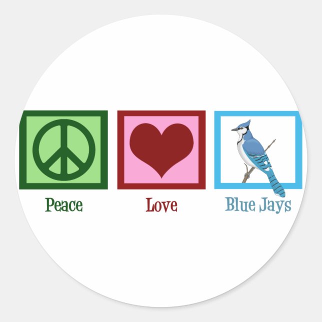 Pegatina Redonda Peace Love Blue Jays (Anverso)