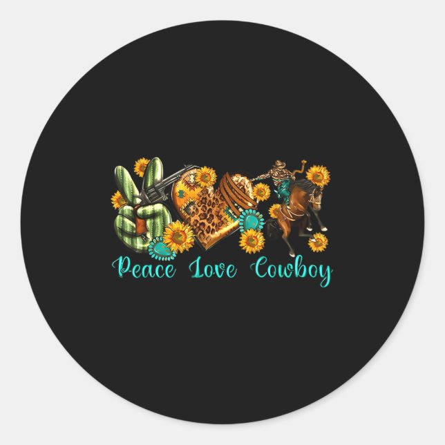 Pegatina Redonda Peace Love Cowboy Western Rodeo Rodeo Life Western (Anverso)