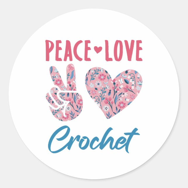 Pegatina Redonda Peace Love Crochet (Anverso)
