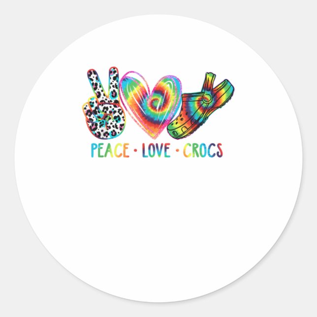 Pegatina Redonda Peace Love crocs Gratis Funny Gift (Anverso)