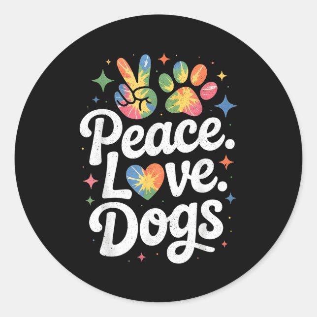 Pegatina Redonda Peace Love Dogs Tie Dye Dog Lover Rescue Puppy  (Anverso)