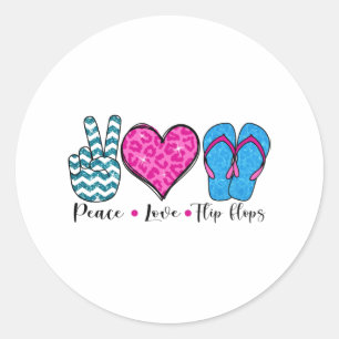 Pegatina Redonda Peace Love Flip Flops Guay T Shirt