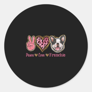 Pegatina Redonda Peace Love Frenchie Diversión Perro Mamá Día de la